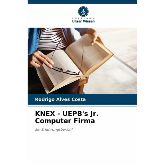 KNEX - UEPB's Jr. Computer Firma, (Paperback)