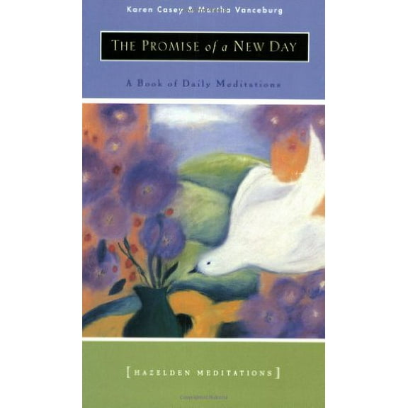 The Promise of a New Day: Meditations for Reflection and Renewal