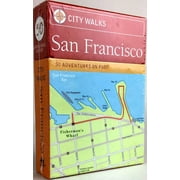 City Walks: San Francisco : 50 Adventures on Foot