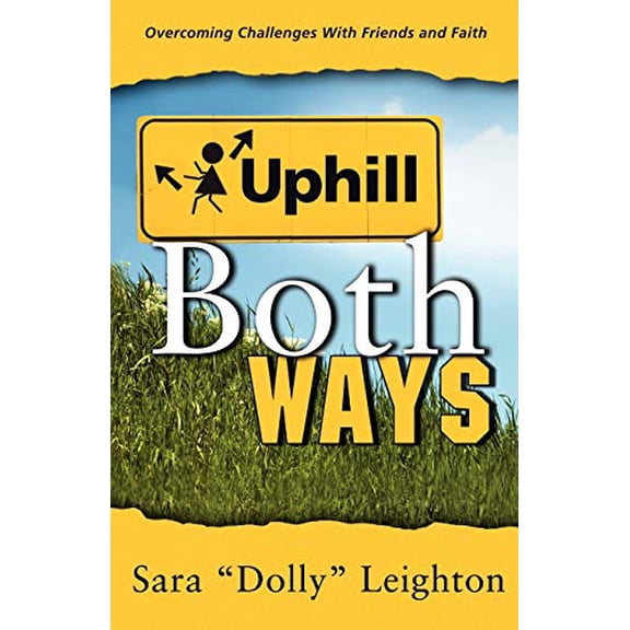 Pre-Owned Uphill Both Ways (Paperback) 0892255625 9780892255627