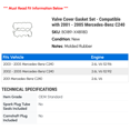 thumbnail image 2 of Valve Cover Gasket Set - Compatible with 2001 - 2005 Mercedes-Benz C240 2002 2003 2004, 2 of 2