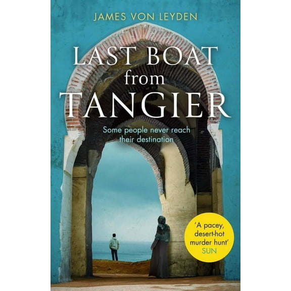 Last Boat from Tangier (Paperback)