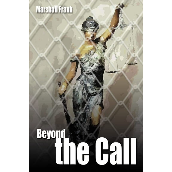 Beyond the Call (Paperback)