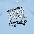thumbnail image 4 of Inktastic My Dad is a Fantasy Football Legend Boys or Girls Baby T-Shirt, 4 of 5