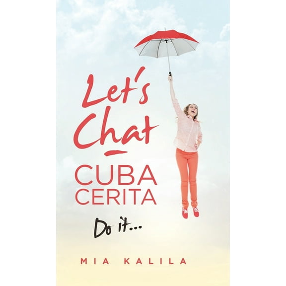 Let's Chat - Cuba Cerita: Do It..., (Hardcover)