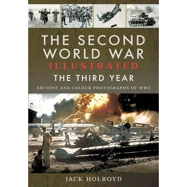The Second World War Illustrated (Paperback)