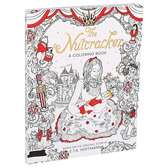 Pre-Owned The Nutcracker: A Coloring Book (Classic Coloring Book), 9781684123810, 168412381X, Paperback,