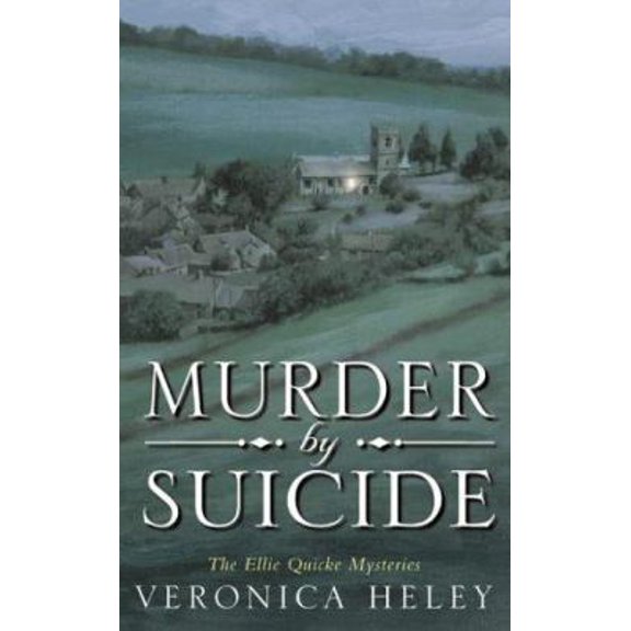 Pre-Owned Murder by Suicide (Ellie Quicke Mystery Series #2) (Hardcover) 0007122934 9780007122936