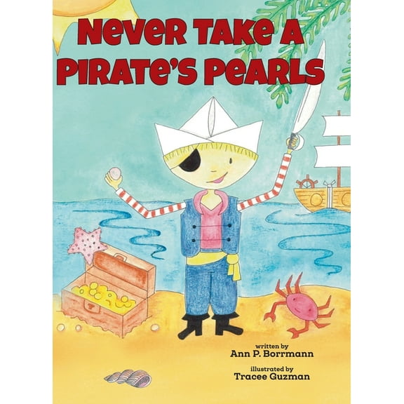 Never Take a Pirate's Pearls, (Hardcover)