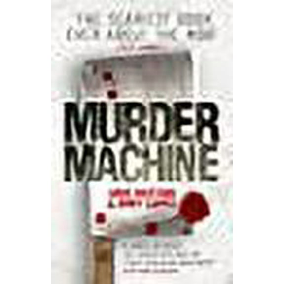 Murder Machine