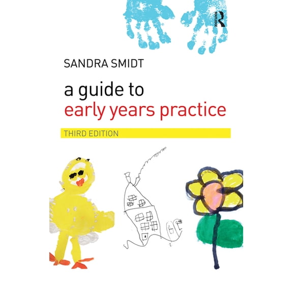 A Guide to Early Years Practice, (Paperback)