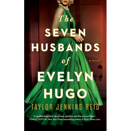 The Seven Husbands of Evelyn Hugo : A Novel (Evelyn Waugh Best Novels)