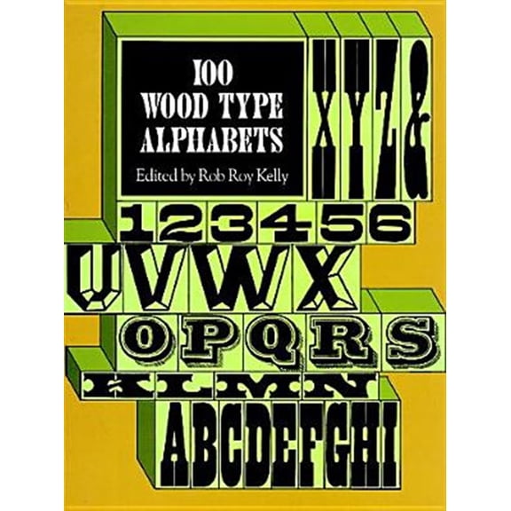 Pre-Owned Wood type alphabets: 100 fonts Paperback