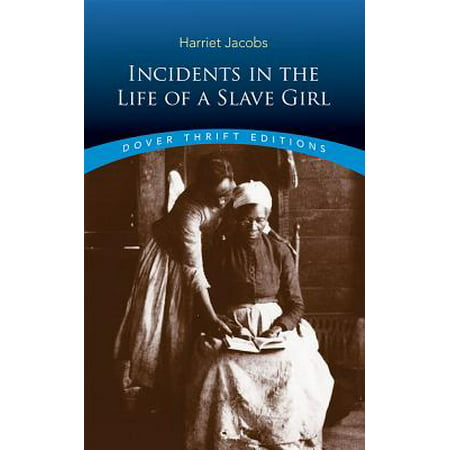 Incidents in the Life of a Slave Girl (Dover Thrift (Best Thrift Stores In Charlotte)