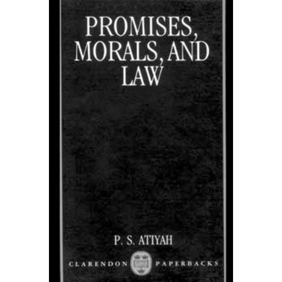 Promises, Morals, and Law, (Paperback)