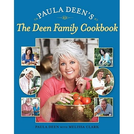 Paula Deens Kitchen - Paula Deen's The Deen Family Cookbook - eBook