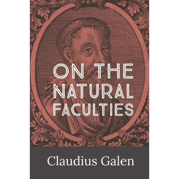 On the Natural Faculties, (Paperback)