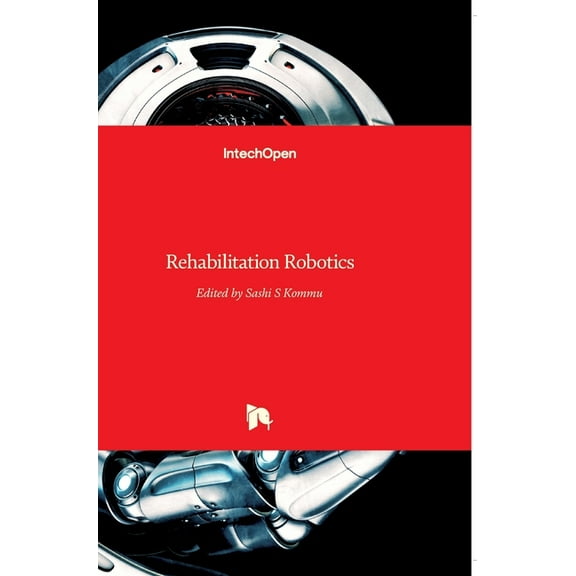 Rehabilitation Robotics (Hardcover)