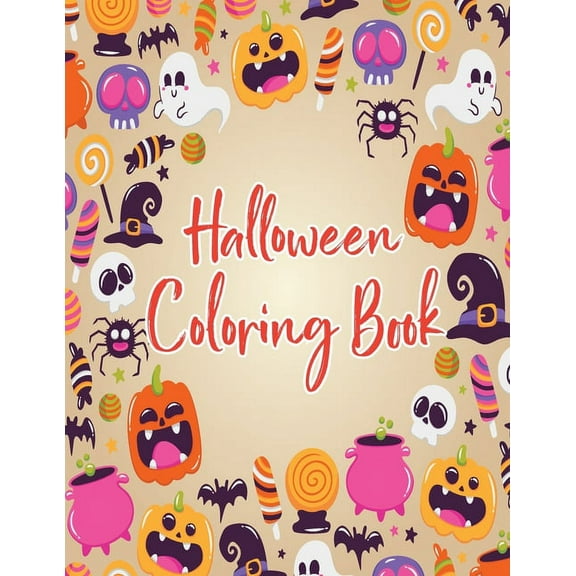 Halloween coloring book: Halloween Coloring Book for Kids Ages 4 to 8, Halloween coloring and activity book for Boys, Girls and Toddlers Ages 4 to 8 coloring and activity book for Celebrate Halloween