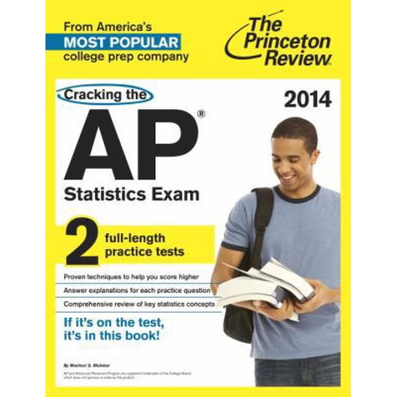 Pre-Owned Cracking the AP Statistics Exam, 2014 Edition (College Test Preparation) (Paperback) 0804124299 9780804124294