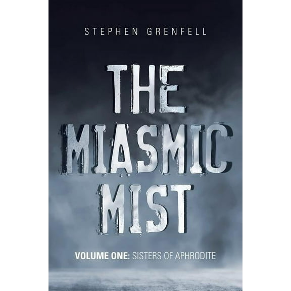 Miasmic Mist : Sisters of Aphrodite