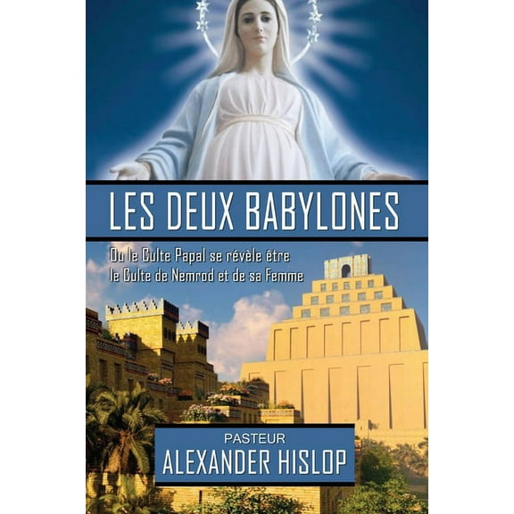 Les deux Babylones, (Paperback)