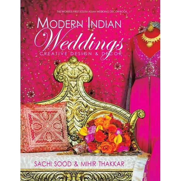 Modern Indian Weddings