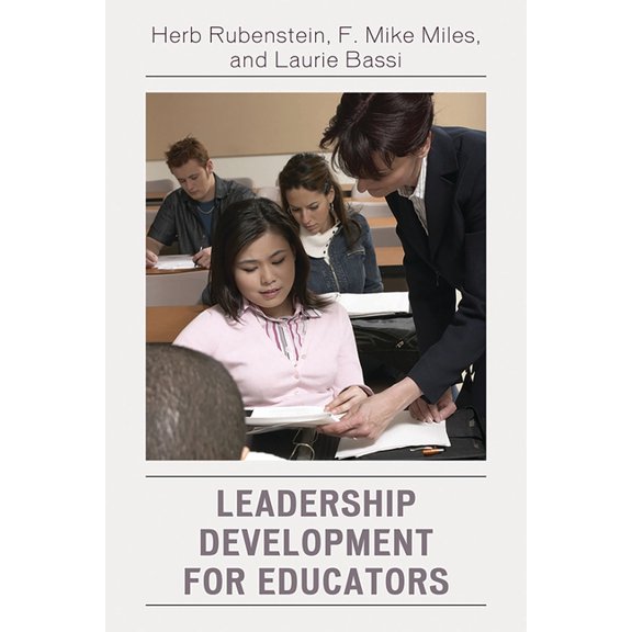 Leadership Development for Educators, (Paperback)