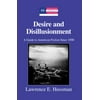 Desire and Disillusionment: A Guide to American Fiction Since 1890 (Modern American Literature) (Hardcover)