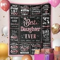 thumbnail image 3 of Daughter Gifts, Gifts for Daughter from Mom, Daughter Birthday Gifts Ideas, Daughter Gift from Mom Dad, Birthday Gifts for Daughter Adult, Birthday Gifts Blanket 60"x 50", 3 of 5