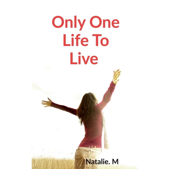 Only one life to Live, (Paperback)