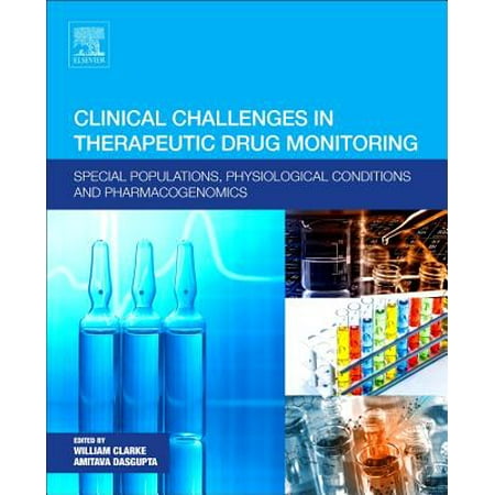 Clinical Challenges In Therapeutic Drug Monitoring