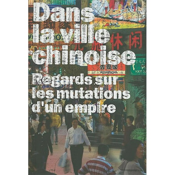 Dans La Ville Chinoise-French, (Hardcover)