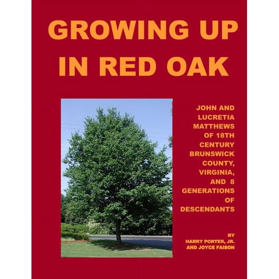 Growing Up in Red Oak, (Paperback)