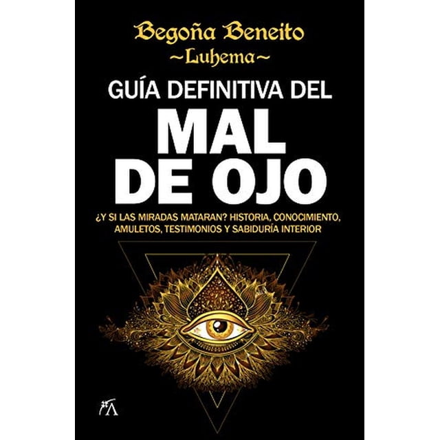 Guía definitiva del Mal de ojo Almuzara 9788416002832
