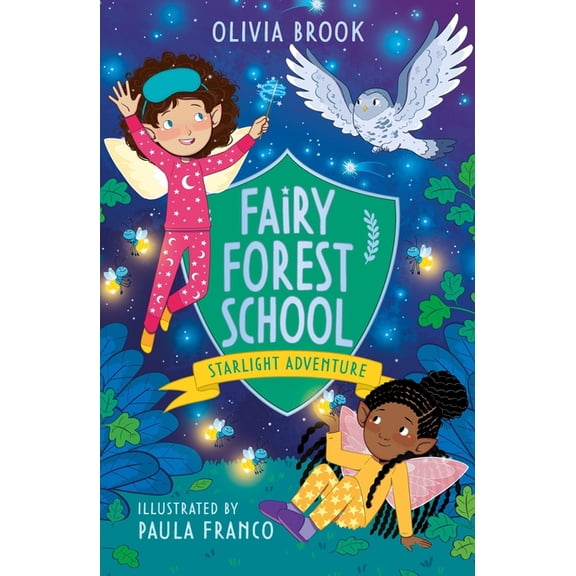 Fairy Forest School: Starlight Adventure: Book 6, (Paperback)