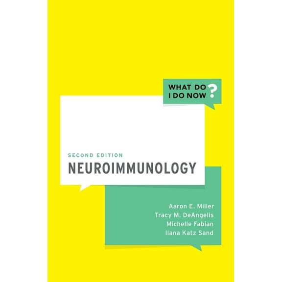 What Do I Do Now Neuroimmunology, (Paperback)