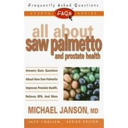 Angle View: Frequently Asked Questions: All About Saw Palmetto and Prostate Health [Paperback - Used]