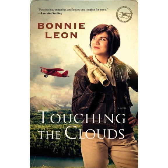 Touching the Clouds (Paperback) by Bonnie Leon