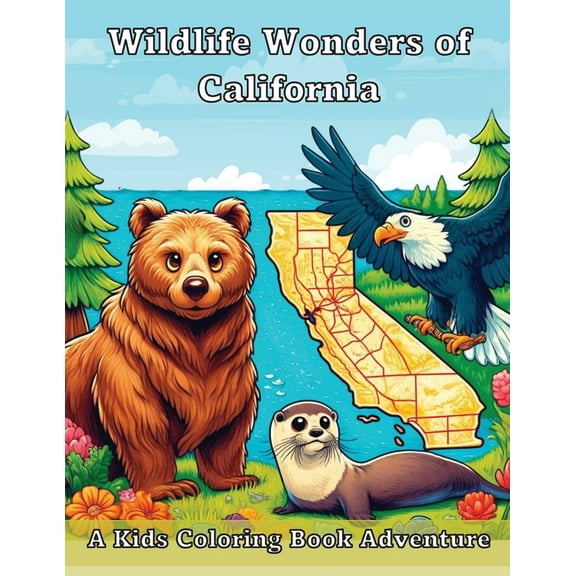Wildlife Wonders of California: A Kid's Coloring Book Adventure, (Paperback)
