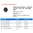 thumbnail image 2 of Engine Harmonic Balancer - Compatible with 1981 - 1982, 1984 - 1993 Dodge W250 1985 1986 1987 1988 1989 1990 1991 1992, 2 of 2