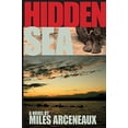 thumbnail image 1 of Pre-Owned Hidden Sea, 9780996879743, 0996879749, Paperback,, 1 of 1