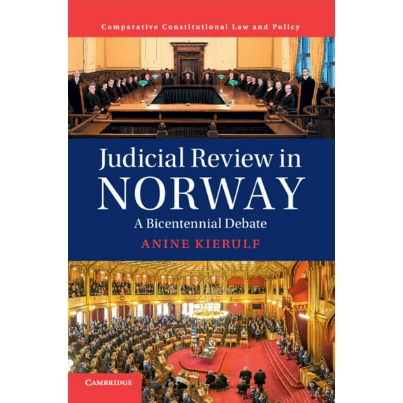 Comparative Constitutional Law and Polic Judicial Review in Norway, (Paperback)