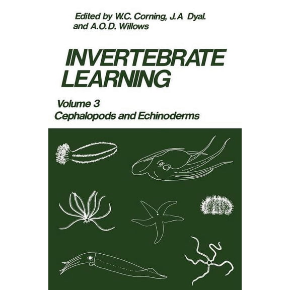 Invertebrate Learning: Volume 3 Cephalopods and Echinoderms, (Paperback)