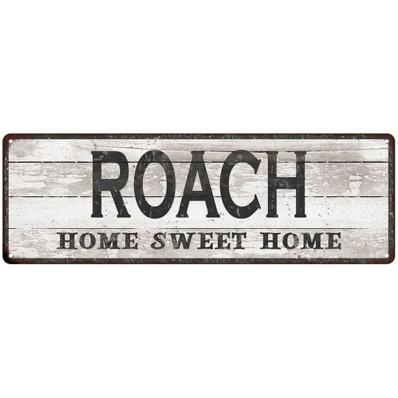 ROACH Home Sweet Home Country Look Gift 6x18 Metal Sig 206180045301
