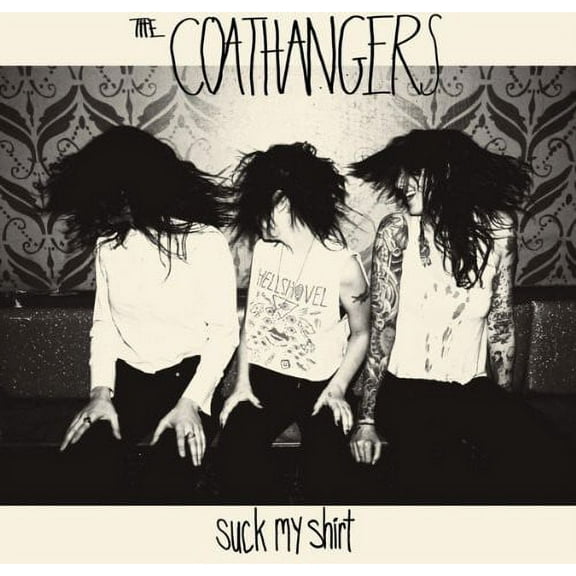 The Coathangers - Suck My Shirt - Music & Performance - CD