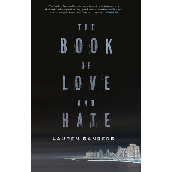 The Book of Love and Hate, (Paperback)