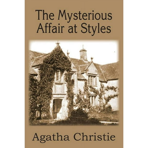 The Mysterious Affair at Styles (Paperback)