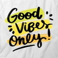 thumbnail image 2 of Good Vibes Only T-Shirt | Positive Vibes White Tee Gift, 2 of 5