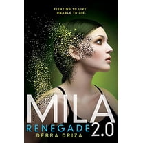 Pre-Owned Mila 2.0: Renegade (Hardcover) 0062090399 9780062090393